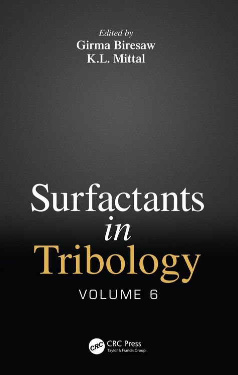 Produktbild: Surfactants in Tribology, Volume 6