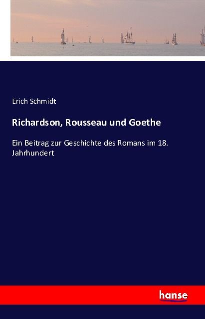 Produktbild: Richardson, Rousseau und Goethe