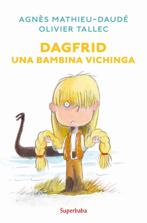 Produktbild: Dagfrid. Una bambina vichinga