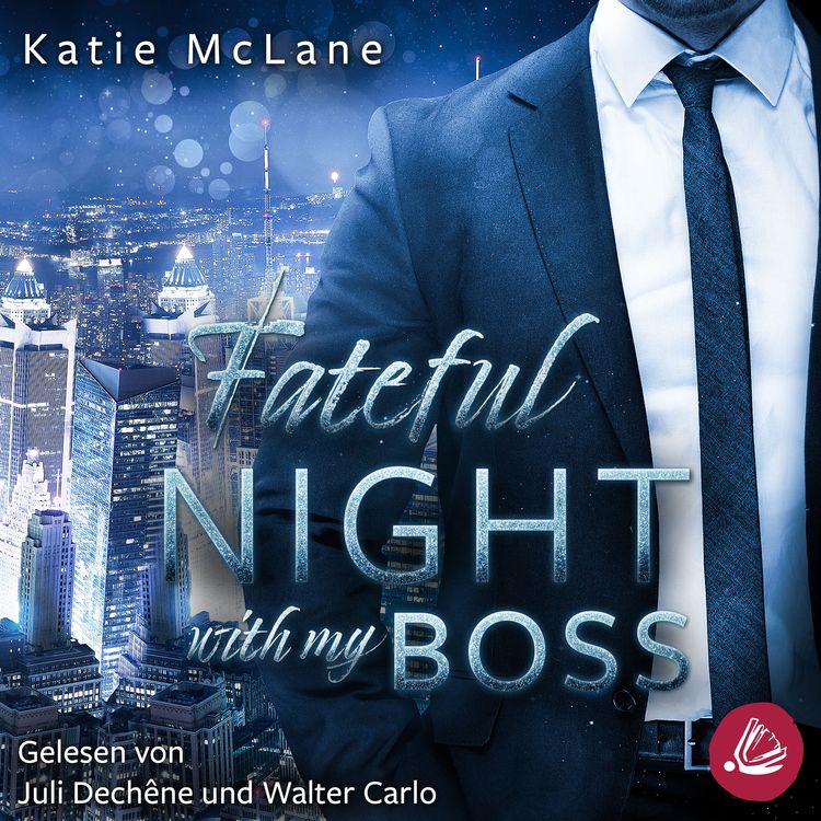 Bild vom Artikel Fateful Night with my Boss (Fateful Nights 1) vom Autor Katie McLane
