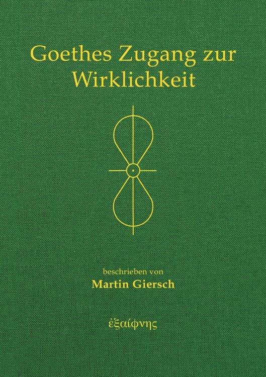 Produktbild: Goethes Zugang zur Wirklichkeit