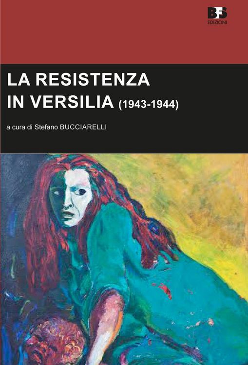 Produktbild: La Resistenza in Versilia (1943-1944)