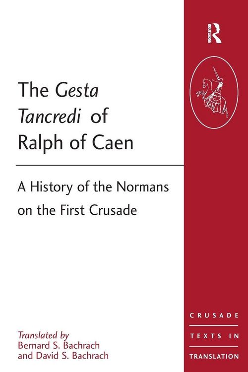 Produktbild: The Gesta Tancredi of Ralph of Caen