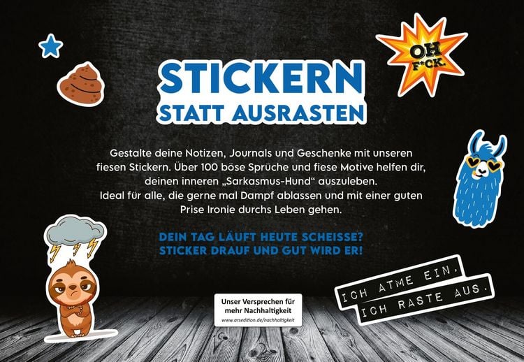 Produktbild: B&ouml;se Spr&uuml;che Stickerheft: Stickern. L&auml;cheln. Vollpfosten denken!