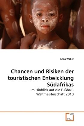 Produktbild: Weber, A: Chanchen und Risiken der touristischen Entwicklung