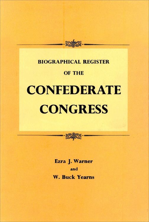 Produktbild: Biographical Register of the Confederate Congress