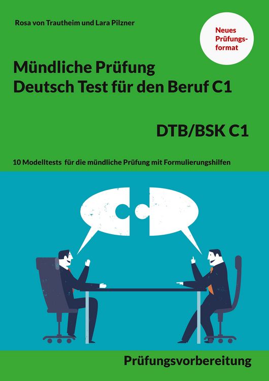 Produktbild: M&uuml;ndliche Pr&uuml;fung Deutsch f&uuml;r den Beruf DTB/BSK C1