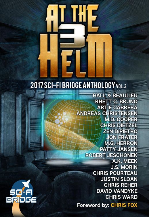 Produktbild: At The Helm: Volume 3: A Sci-Fi Bridge Anthology