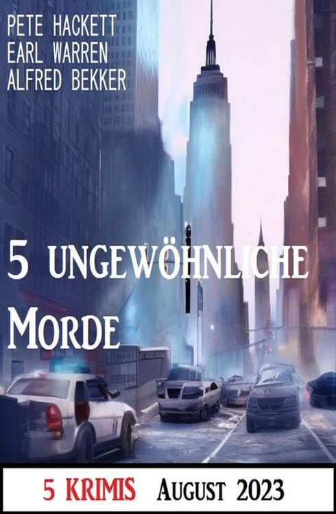 Produktbild: 5 ungew&ouml;hnliche Morde August 2023: 5 Krimis