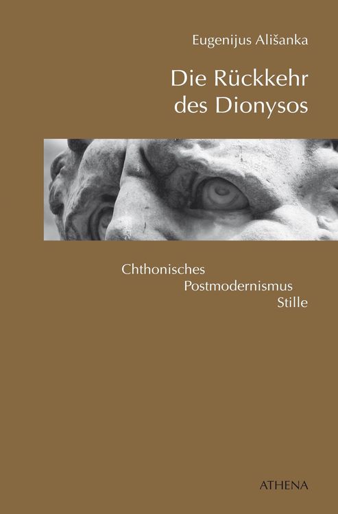 Bild vom Artikel Die Rückkehr des Dionysos vom Autor Eugenijus Alisanka