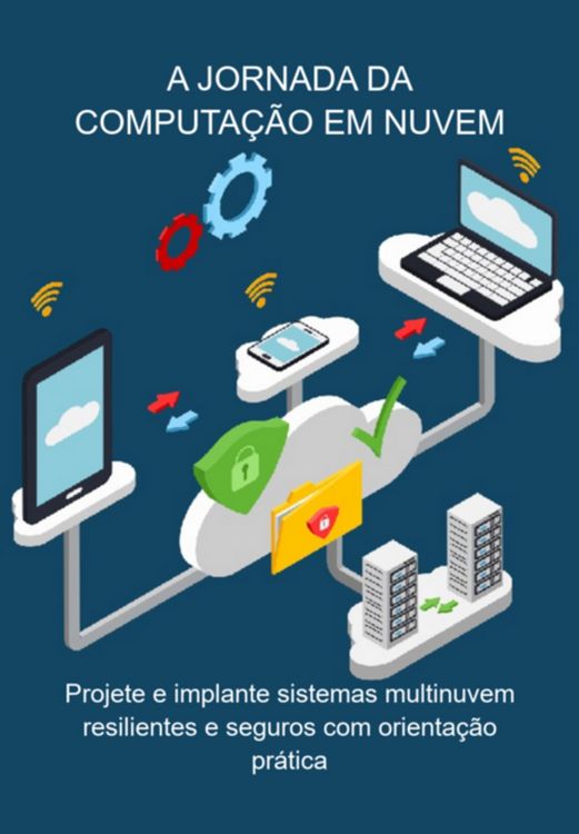 Produktbild: A Jornada Da Computa&ccedil;&atilde;o Em Nuvem