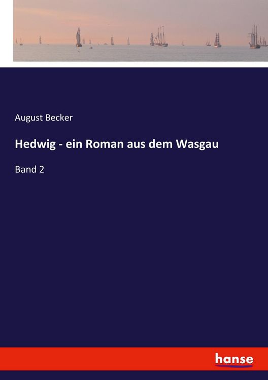 Produktbild: Hedwig - ein Roman aus dem Wasgau