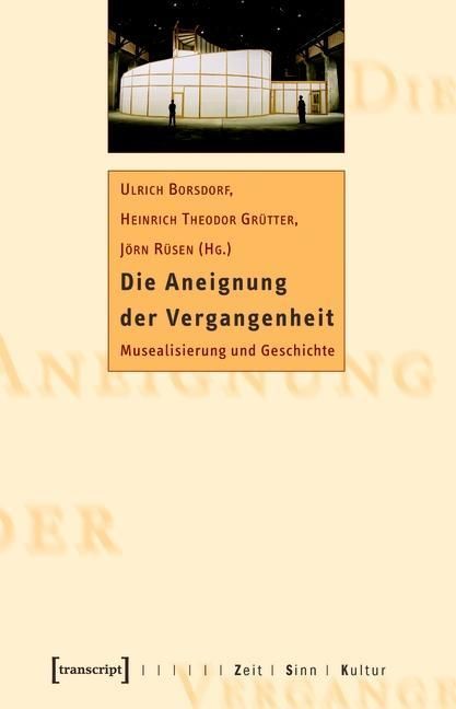 Produktbild: Die Aneignung der Vergangenheit