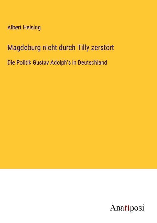 Produktbild: Magdeburg nicht durch Tilly zerst&ouml;rt
