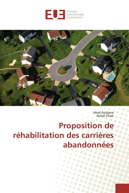Produktbild: Proposition de r&eacute;habilitation des carri&egrave;res abandonn&eacute;es