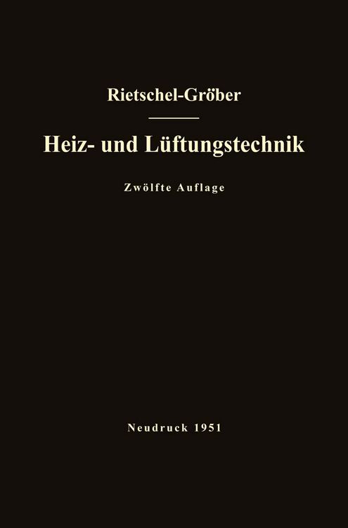 Produktbild: H. Rietschels Lehrbuch der Heiz- und L&uuml;ftungstechnik