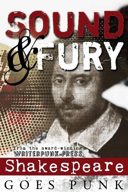 Produktbild: Sound & Fury: Shakespeare Goes Punk