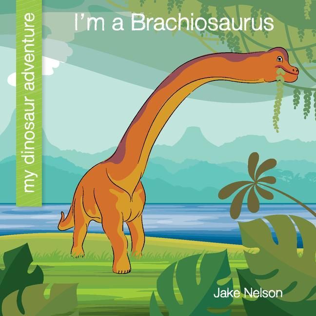 Produktbild: I'm a Brachiosaurus