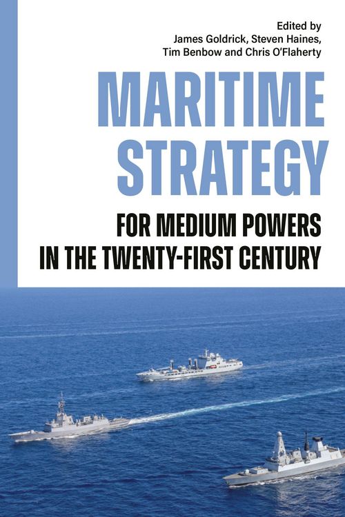 Produktbild: Maritime Strategy for Medium Powers in the Twenty-First Century