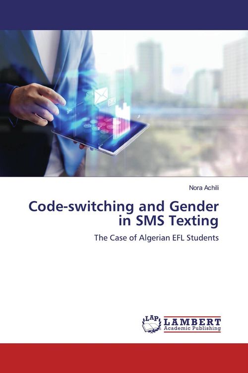 Produktbild: Code-switching and Gender in SMS Texting