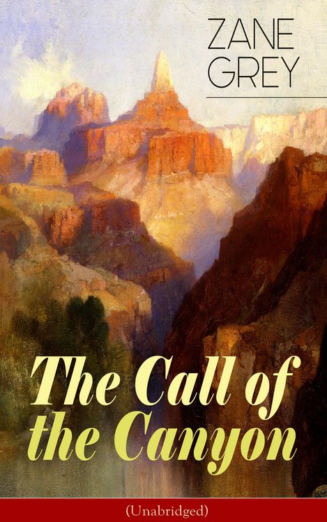 Produktbild: The Call of the Canyon (Unabridged)