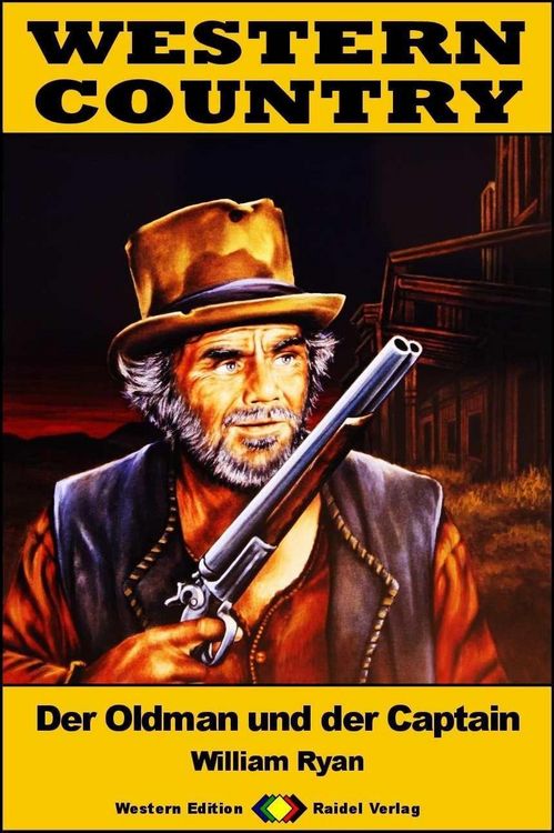 WESTERN COUNTRY 475: Der Oldman und der Captain