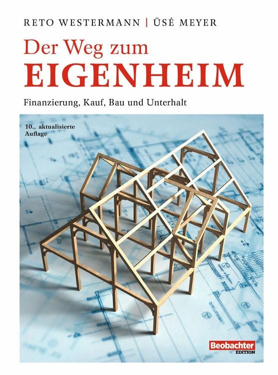 Bild vom Artikel Der Weg zum Eigenheim vom Autor Westermann Reto