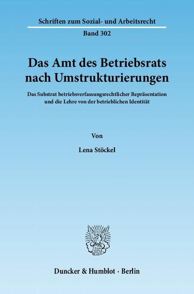 Produktbild: Das Amt des Betriebsrats nach Umstrukturierungen.