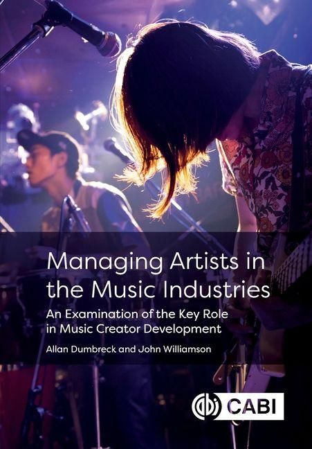 Produktbild: Managing Artists in the Music Industries