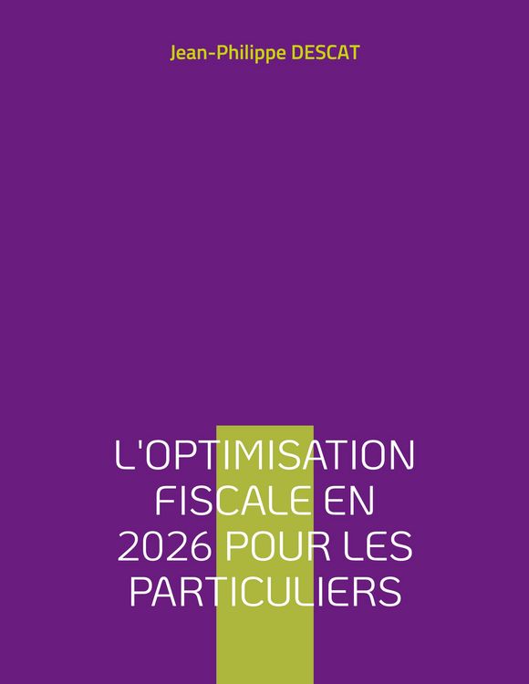 Produktbild: L'optimisation fiscale en 2026 pour les particuliers