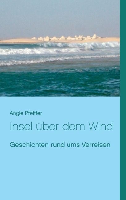Produktbild: Insel &uuml;ber dem Wind