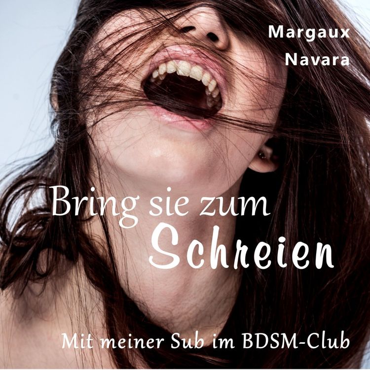 Produktbild: Bring sie zum Schreien