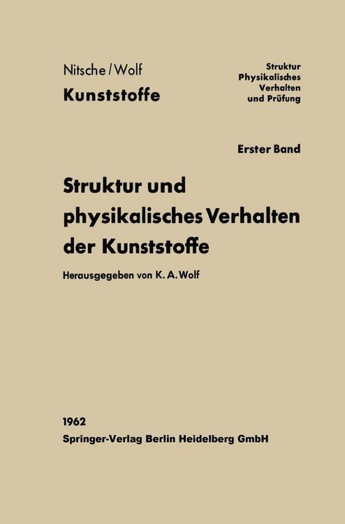 Produktbild: Struktur und physikalisches Verhalten der Kunststoffe