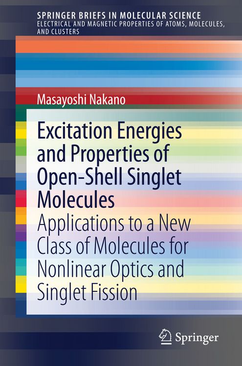 Produktbild: Excitation Energies and Properties of Open-Shell Singlet Molecules
