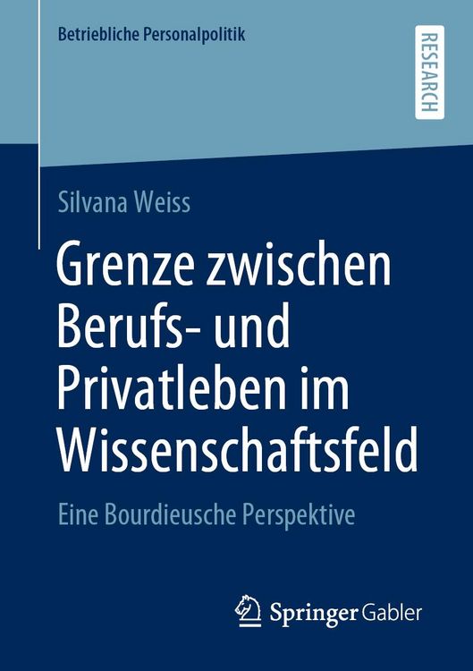 Produktbild: Grenze zwischen Berufs- und Privatleben im Wissenschaftsfeld