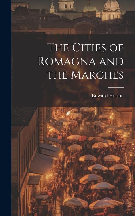Produktbild: The Cities of Romagna and the Marches