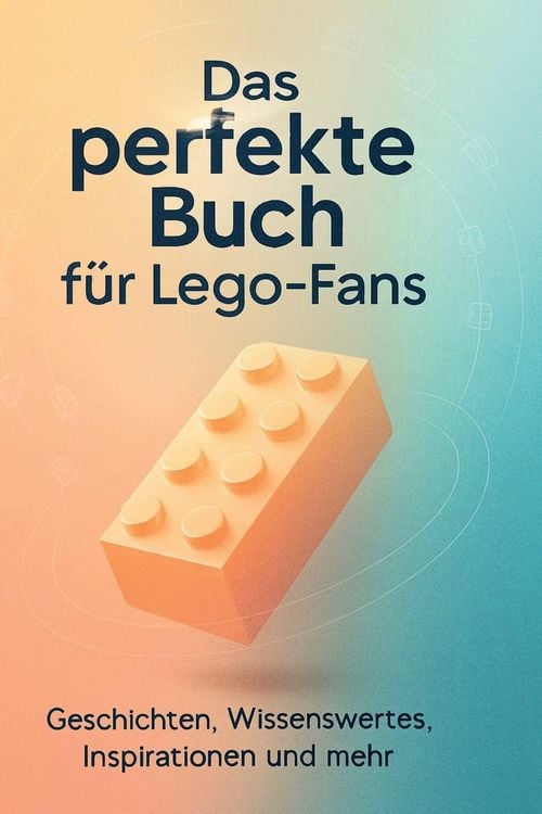 Produktbild: Das perfekte Buch f&uuml;r Lego-Fans