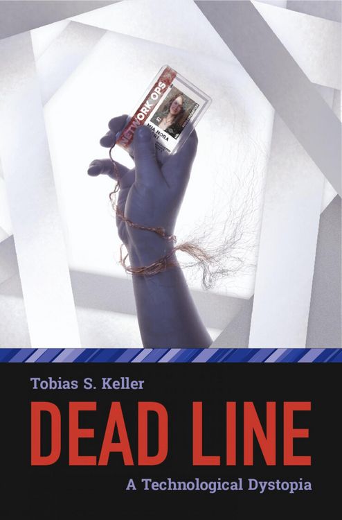 Produktbild: Dead Line - A Technological Dystopia