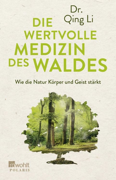 Produktbild: Die wertvolle Medizin des Waldes