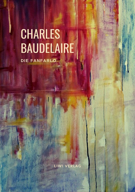 Produktbild: Charles Baudelaire: Die Fanfarlo