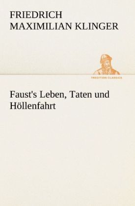 Produktbild: Faust's Leben, Taten und H&ouml;llenfahrt