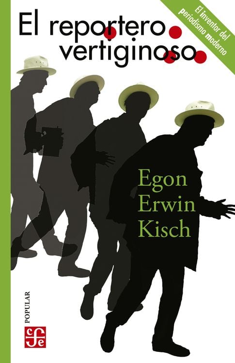 Bild vom Artikel El reportero vertiginoso vom Autor Egon Erwin Kisch