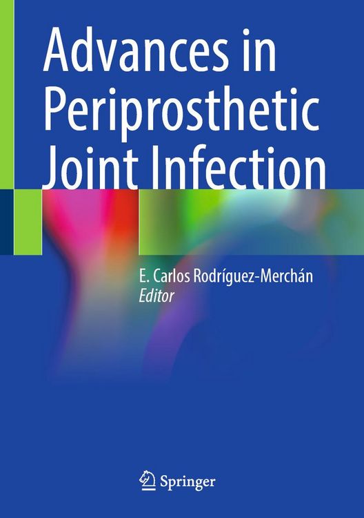 Produktbild: Advances in Periprosthetic Joint Infection