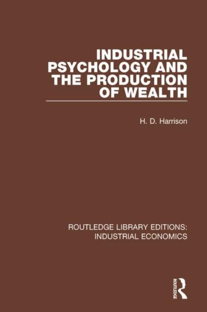 Produktbild: Harrison, H: Industrial Psychology and the Production of Wea