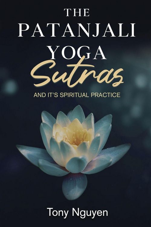 Produktbild: The Patanjali Yoga Sutras and Its Spiritual Practice