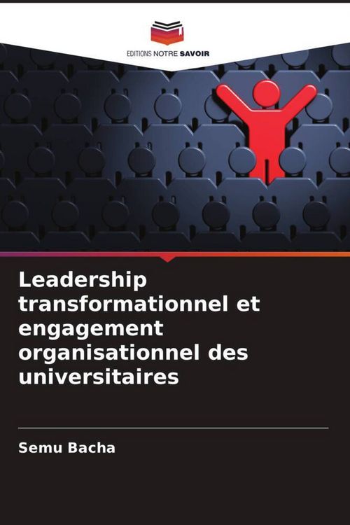 Produktbild: Leadership transformationnel et engagement organisationnel des universitaires