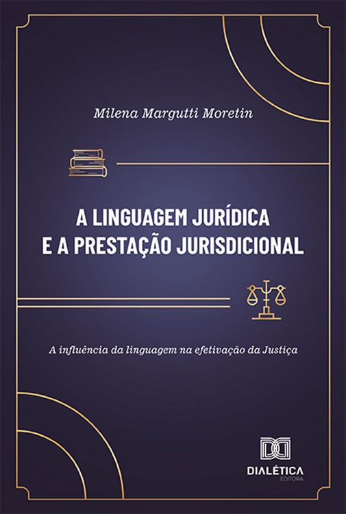 Produktbild: A linguagem jur&iacute;dica e a presta&ccedil;&atilde;o jurisdicional