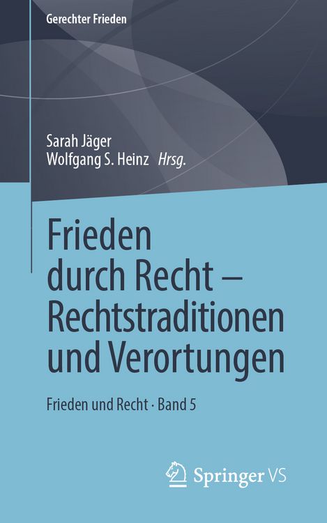 Produktbild: Frieden durch Recht &ndash; Rechtstraditionen und Verortungen