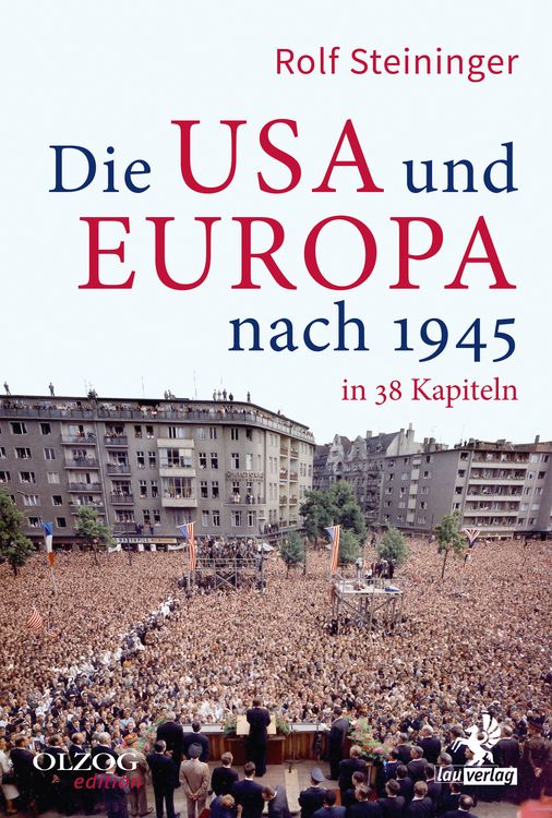 Produktbild: Die USA und Europa nach 1945 in 38 Kapiteln