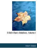 Produktbild: A Rich Man's Relatives, Volume I